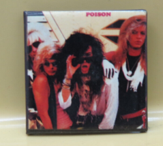 Poison 80s Hair Band Photo Pinback Square  1 1/2&quot; Glam Rock Band - £5.78 GBP
