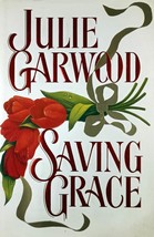 Saving Grace by Julie Garwood / 1993 Hardcover Romance - £1.77 GBP