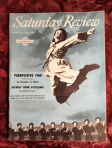 Saturday Review March 26 1960 Georgia Dancers Giacomo Meyerbeer Theodore H White - £6.79 GBP