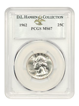 1962 25c PCGS MS67 ex: D.L. Hansen - $4,226.78