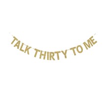 Talk Thirty To Me Banner, Fun Gold Gliter Paper Sign Decors For Men/Women 30Th B - £19.17 GBP