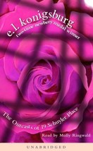 The Outcasts of 19 Schuyler Place Konigsburg, E.L. and Ringwald, Molly - $25.96 MXN