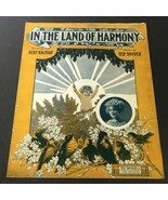 VTG RARE In The Land of Harmony Words by Bert Kalmar, Music by Ted Snyder - £6.67 GBP