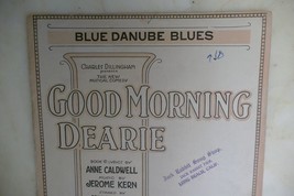 Blue Danube Blues 1921 by Jerome Kern and Anne Caldwell from Good Morning Dearie - $13.06