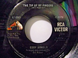 Eddy Arnold-The Tip Of My Fingers / Long, Long Friendship-45rpm-1966-VG+ - £5.99 GBP