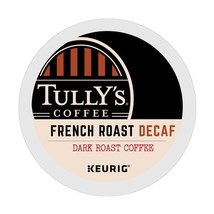 Tully's Decaf French Roast Coffee 24 To 144 K Cups Pick Any Size Free Shipping - $24.89+