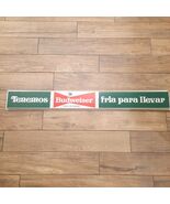 TENEMOS BUDWEISER FRIA PARA LLEVAR plastic advertising sign from light S... - €64,27 EUR