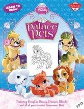 Learn to Draw Disney Princess Palace Pets: Featuring Pumpkin, Beauty, Treasure,  - £8.09 GBP