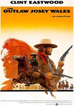 The Outlaw Josey Wales - 1976 - Movie Poster - $32.99