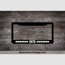 1976 Car Year License Plate Frame - $14.95