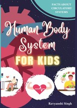 Human Body System for Kids [Hardcover] - £20.44 GBP