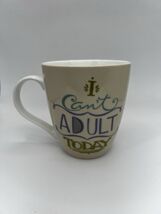 Pfaltzgraff Everyday Mug 18oz I Can’t Adult Today Tea Coffee Cup Funny Q... - $12.73