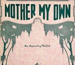 Mother My Own A Ballad 1920 Sheet Music Piano Solman Garton Benoit DWFF3 - £22.53 GBP