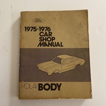 1975 1976 Ford Car Shop Manual Volume 4 Body  ~ Original Service Repair - $9.46