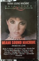 Gloria Estefan and the Miami Sound Machine - Primitive Love - Cassette -1985 - £4.68 GBP