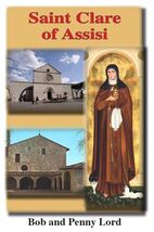 Saint Clare of Assisi Pamphlet/Minibook, by Bob and Penny Lord, New - $15.33 CAD