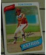 Tom Dixon, Astros,  1980  #513 Topps  Baseball Card GD COND - £0.77 GBP