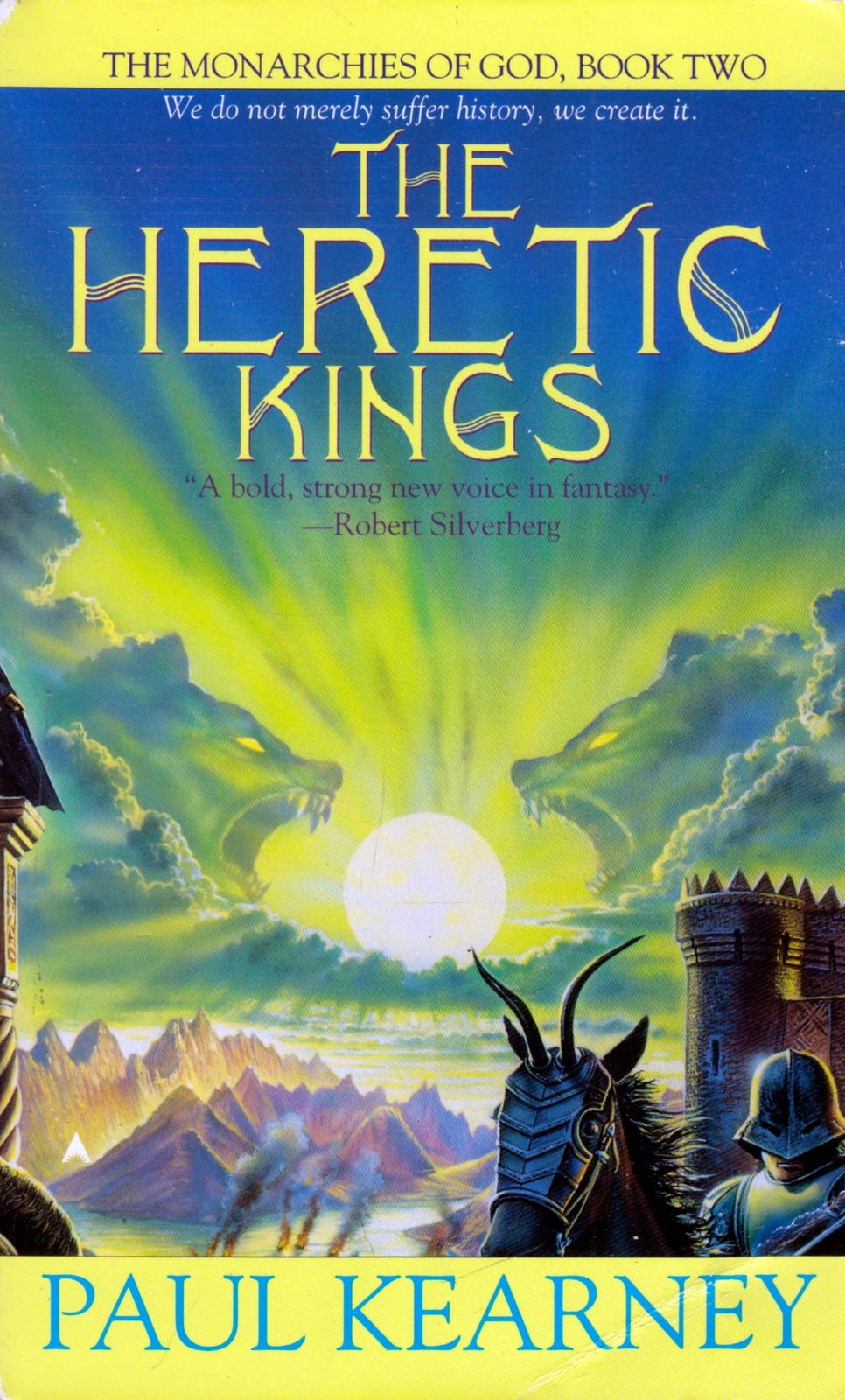 Primary image for The Heretic Kings (The Monarchies of God #2) by Paul Kearney / 2002 Fantasy