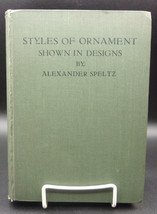  Alexander Speltz Styles Of Ornament Shown In Designs Artist H.L. Doolittle Copy - £59.75 GBP