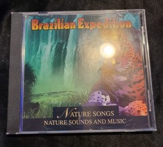 Nature Songs: Brazilian Expedition Audio CD b14 - £8.71 GBP