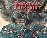 BUCILLA VTG NIP Barbara OBrien Christmas Tree Skirt Crochet Kit 7845 36”... - $148.45
