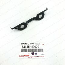 NEW GENUINE TOYOTA LEXUS  ROOF RACK BRACKET 63185-42020 - $12.20