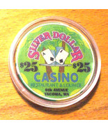 (1) $25. Silver Dollar Casino Chip - 6th Avenue - Tacoma, Washington - 2005 - $7.95