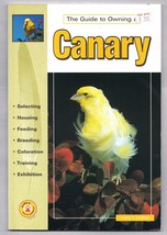 Guide to Owning a Canary by Linda A. Lindner (1999, Paperback) - £7.66 GBP