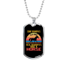 Real Grandpa&#39;s Ride a Horse Horse Necklace Stainless Steel or 18k Gold Dog Tag  - £38.05 GBP+