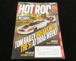 Hot Rod Magazine February 2020 Tom Bailey Breaks into the 5s at Drag Week! - £7.86 GBP