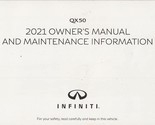 2021 Infiniti QX50 Sport Utility Owner&#39;s Manual and Maintenance Informat... - $72.53