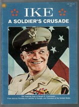 Ike-A Soldier&#39;s Crusade-1969-History of President Dwight D Eisenhower-pix-VG- - £39.62 GBP