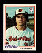 1978 Topps #287 Kiko Garcia Nm Orioles *X101144 - £0.97 GBP