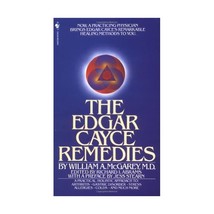 The Edgar Cayce Remedies McGarey, William A., M.D./ Abrams, Richard I. (Editor)/ - $10.00