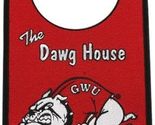 Door Knob Hanger GWU The Dawg House One Sided Logo - £5.52 GBP