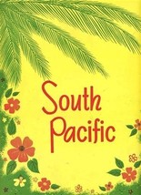 South Pacific Souvenir Programs Rogers &amp; Hammerstein Janet Blair Webb Tilton  - $17.80