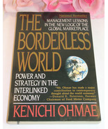 The Borderless World By Kenichi Ohmae Power Strategy Interlinked Economy... - €4,24 EUR