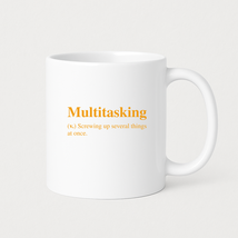 Multitasking Coffee Mugs - $24.99