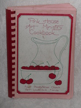 Pink House Art Ministry Cookbook First Presbyterian Church, Ft. Lauderdale, FL - £7.99 GBP