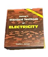 Delmar&#39;s 1995 Revised Standard Textbook Of Electricity / Herman - €8,47 EUR