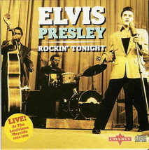 Elvis Presley ROCKI&#39;N TONIGHT live at Louisiana Hayride 1954-1956 29 tracks CD - £11.81 GBP