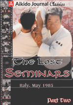 The Lost Seminars DVD 2: Italy 1985 by Morihiro Saito - £31.92 GBP