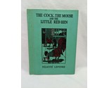 Vintage The Cock The Mouse And The Little Red Hen Children&#39;s Book - $59.39