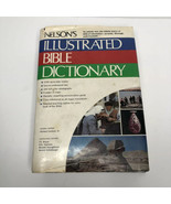 Nelsons ILLUSTRATED BIBLE DICTIONARY 1986 - £6.76 GBP