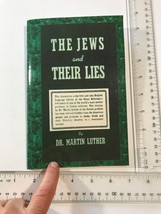 Martin Luther (1948) The Jews &amp; Their Lies * Opinion Christian Nat&#39;list Crusade - £38.58 GBP