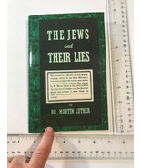 Martin Luther (1948) The Jews &amp; Their Lies * Opinion Christian Nat&#39;list ... - £38.01 GBP