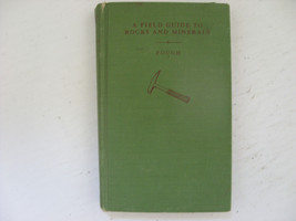 1954 Field Guide to Rock and Minerals  Frederick H. Poug Photos book - £6.66 GBP