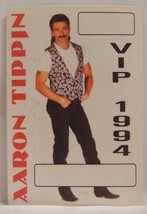 AARON TIPPIN - VINTAGE TOUR 1994 ORIGINAL CLOTH TOUR BACKSTAGE PASS *LAS... - £7.98 GBP