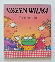 Signed Green Wilma by Tedd Arnold Original Art HC DJ First Ed. - £16.99 GBP