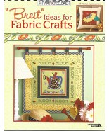 2003 - Mary Engelbreit &quot;Breit Ideas for Fabric Crafts - Leisure Arts - £14.15 GBP